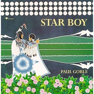 Star Boy -- Paul Goble